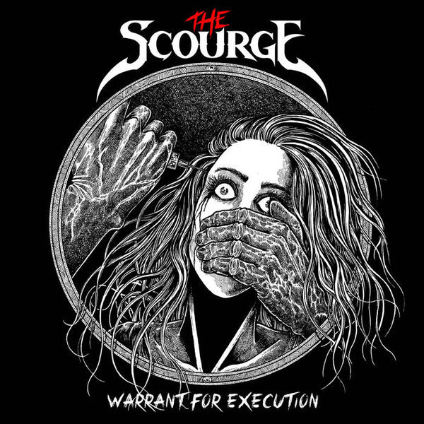 The Scourge - Warrant for Execution