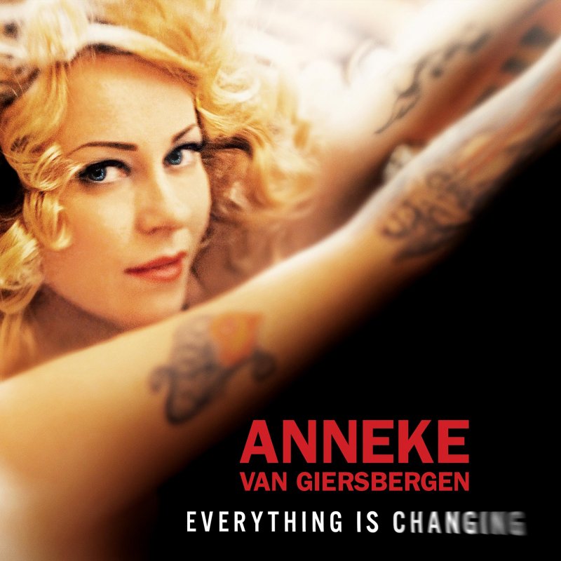 Anneke van Giersbergen - Everything is Changing
