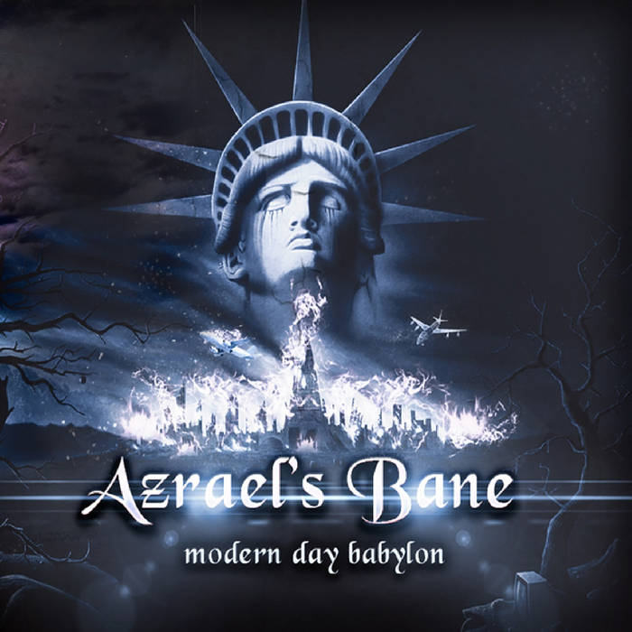 Azrael's Bane - Modern day babylon