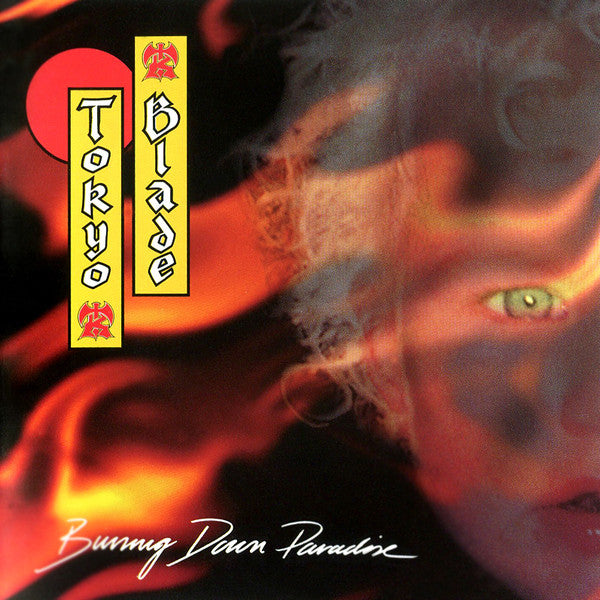 Tokyo Blade - Burning Down Paradise (Brazil Import)