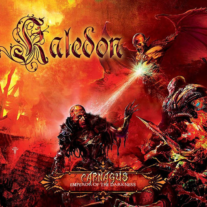 Kaledon - Carnagus: Emperor of the darkness